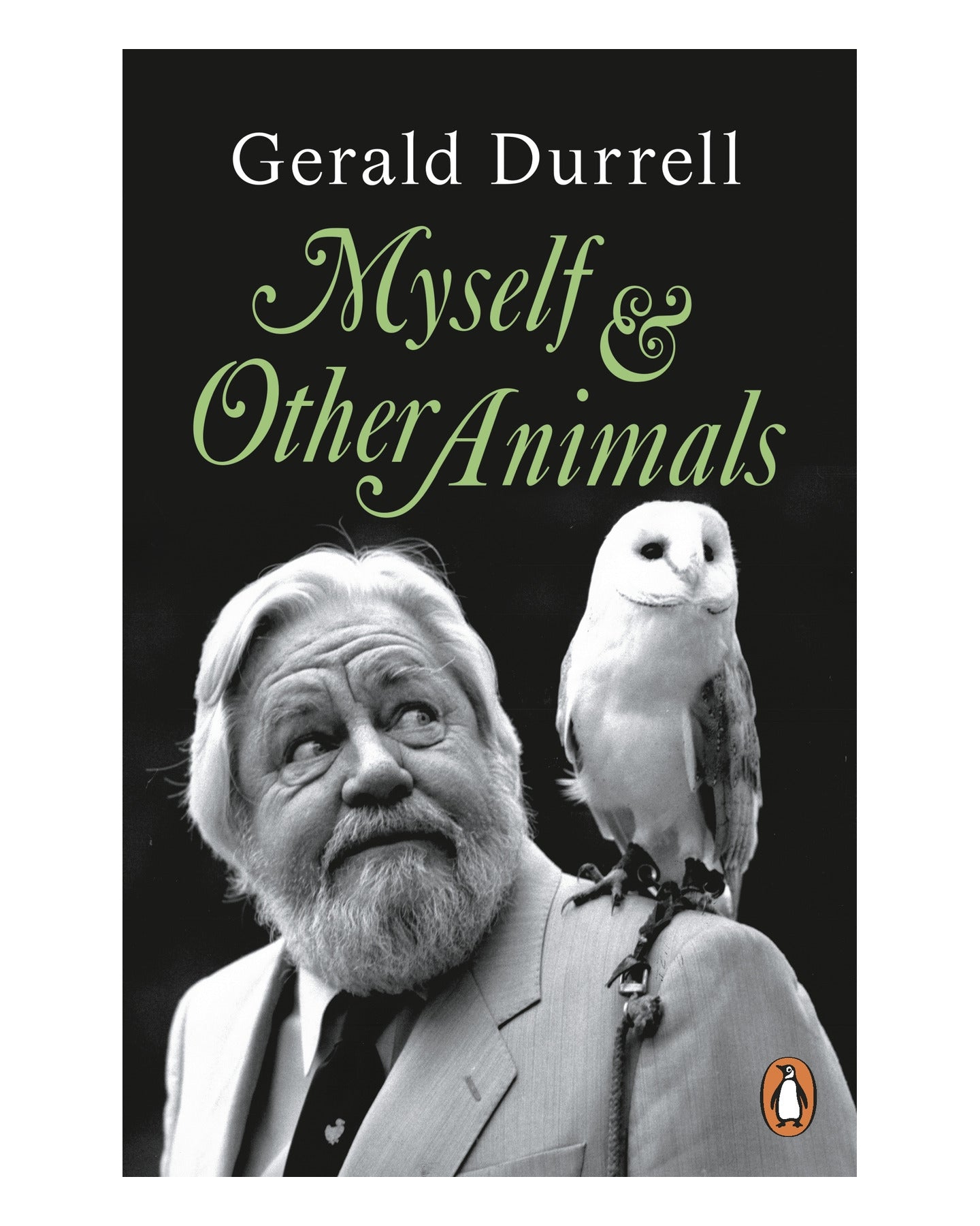Myself and Other Animals by Gerald Durrell