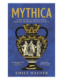 Mythica by Emily Hauser