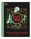 Myths of China: DK by Xiaobing Wang