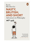 Nasty Brutish and Short by Scott Hershovitz