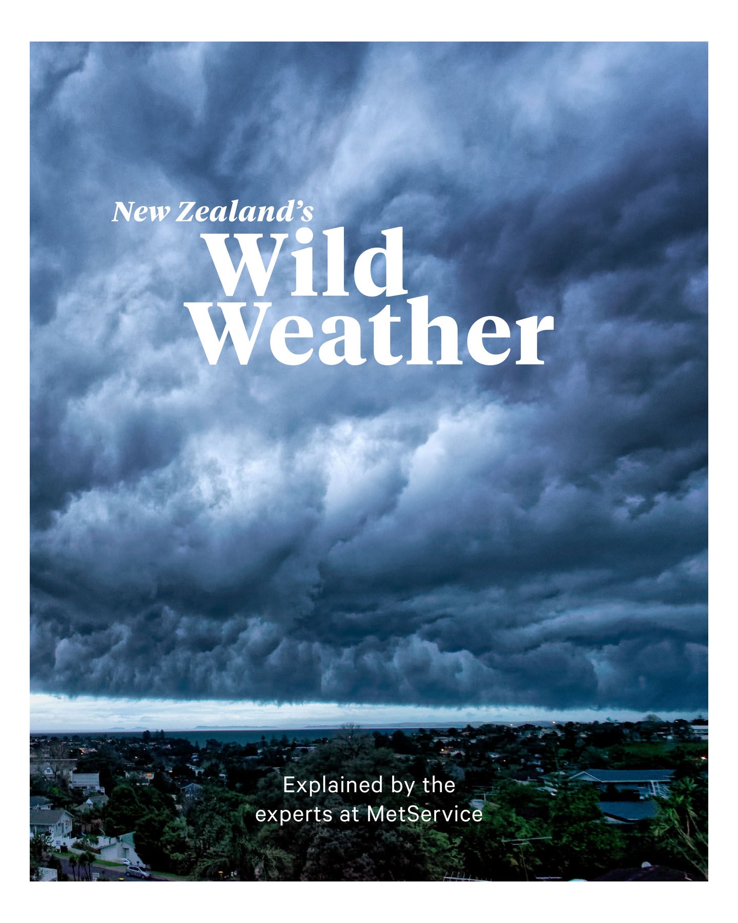 New Zealands Wild Weather by MetService