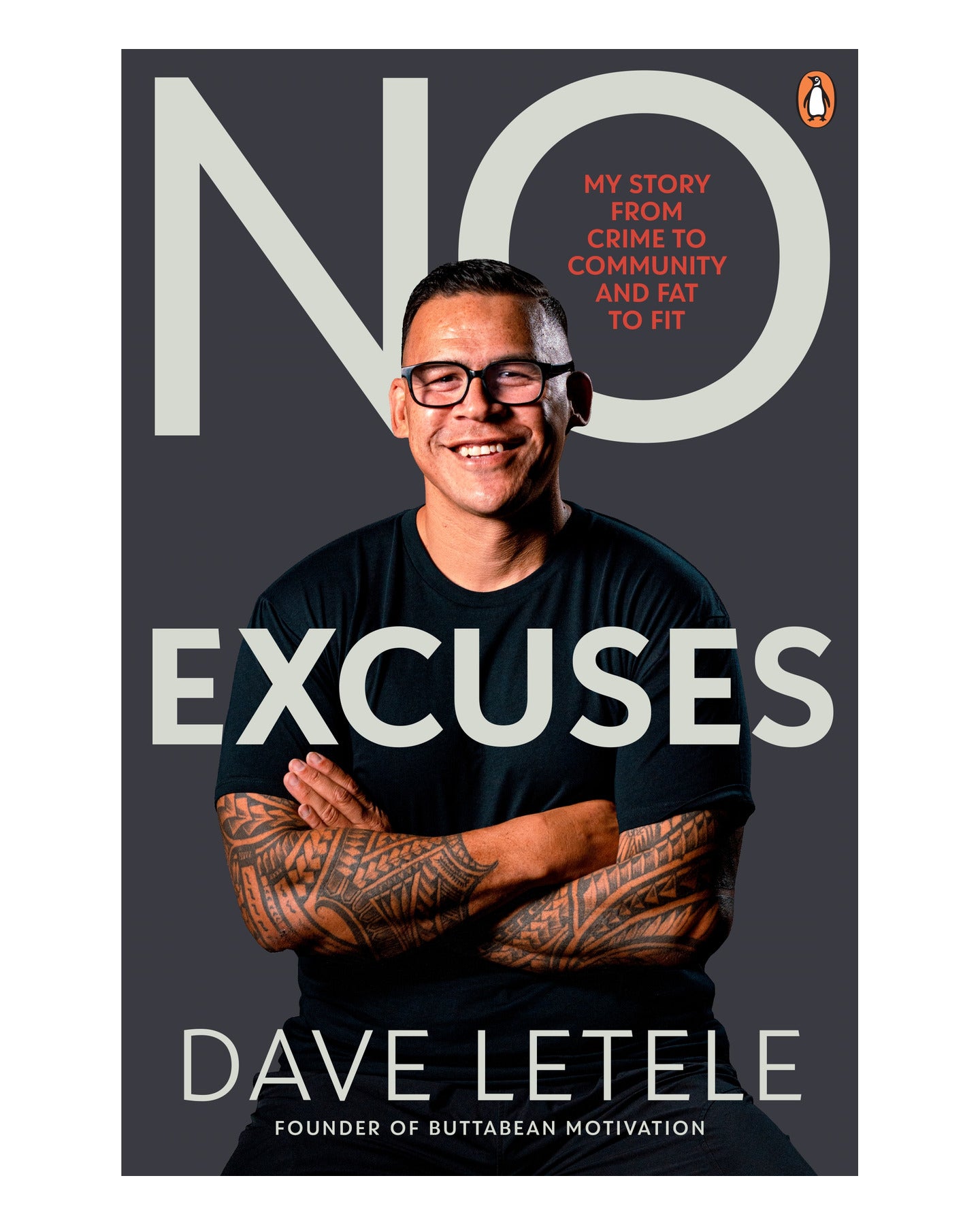 No Excuses by Dave Letele