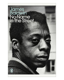 No Name in the Street by James Baldwin