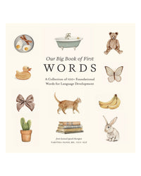 Our Big Book of First Words by Tabitha Paige