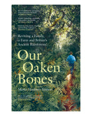 Our Oaken Bones HB