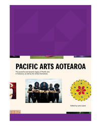 Pacific Arts Aotearoa by Lana Lopesi