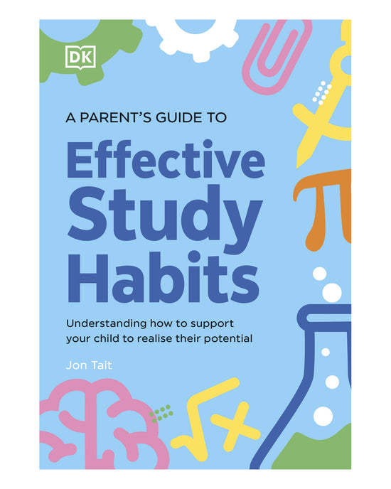 Parent s Guide to Effective Study DK
