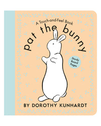 Pat The Bunny by Dorothy Kunhardt