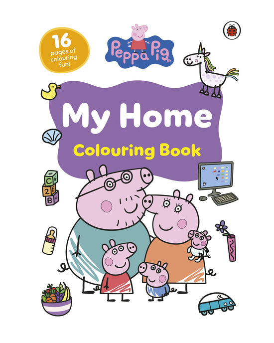 Peppa Pig: My Home Colouring Book