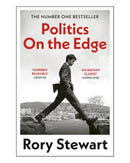 Politics on the Edge by Rory Stewart