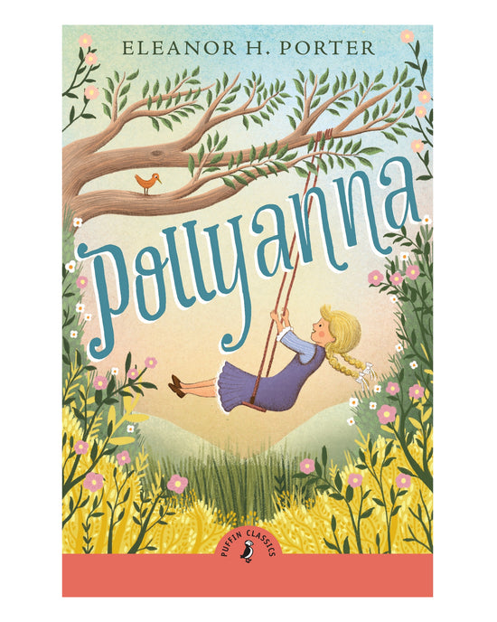 Pollyanna: Eleanor Porter