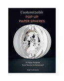 Pop up Paper Spheres by Seiji Tsukimoto