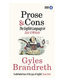 Prose & Cons by Gyles Brandreth