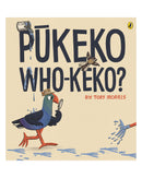 Pukeko Who-keko? by Toby Morris