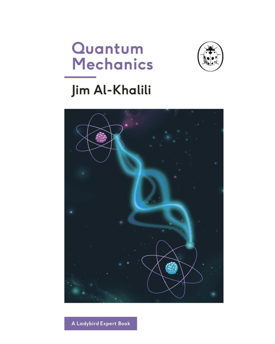 Quantum Mechanics: Jim Al-Khalili