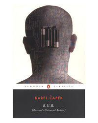 r.u.r. (Rossums Universal Robo by Karel Capek