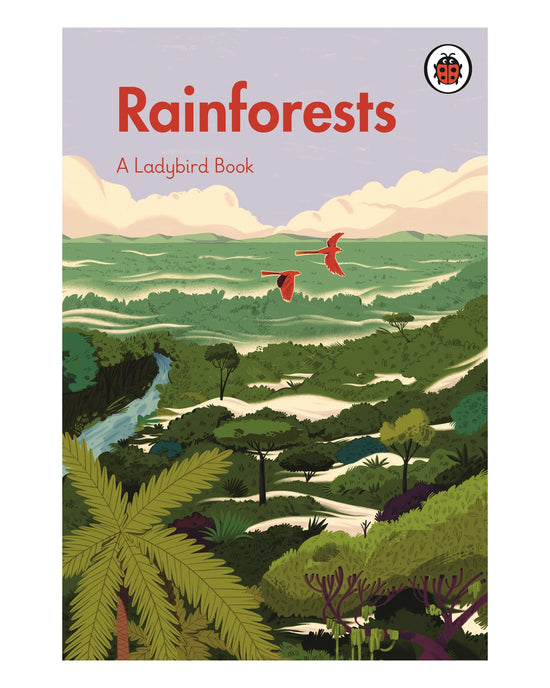 Rainforests: A Ladybird Book