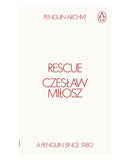 Rescue by Czeslaw Milosz