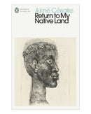 Return to My Native Land by Aimé Césaire