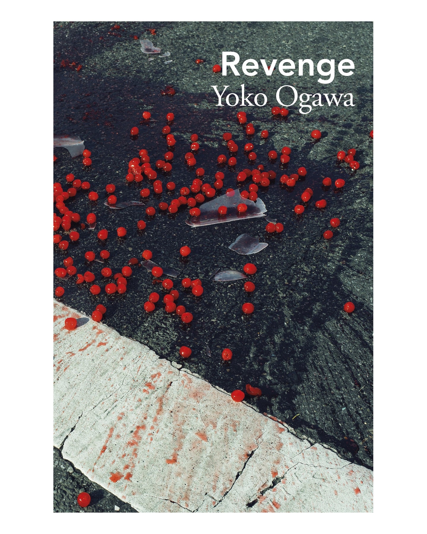 Revenge by Yoko Ogawa
