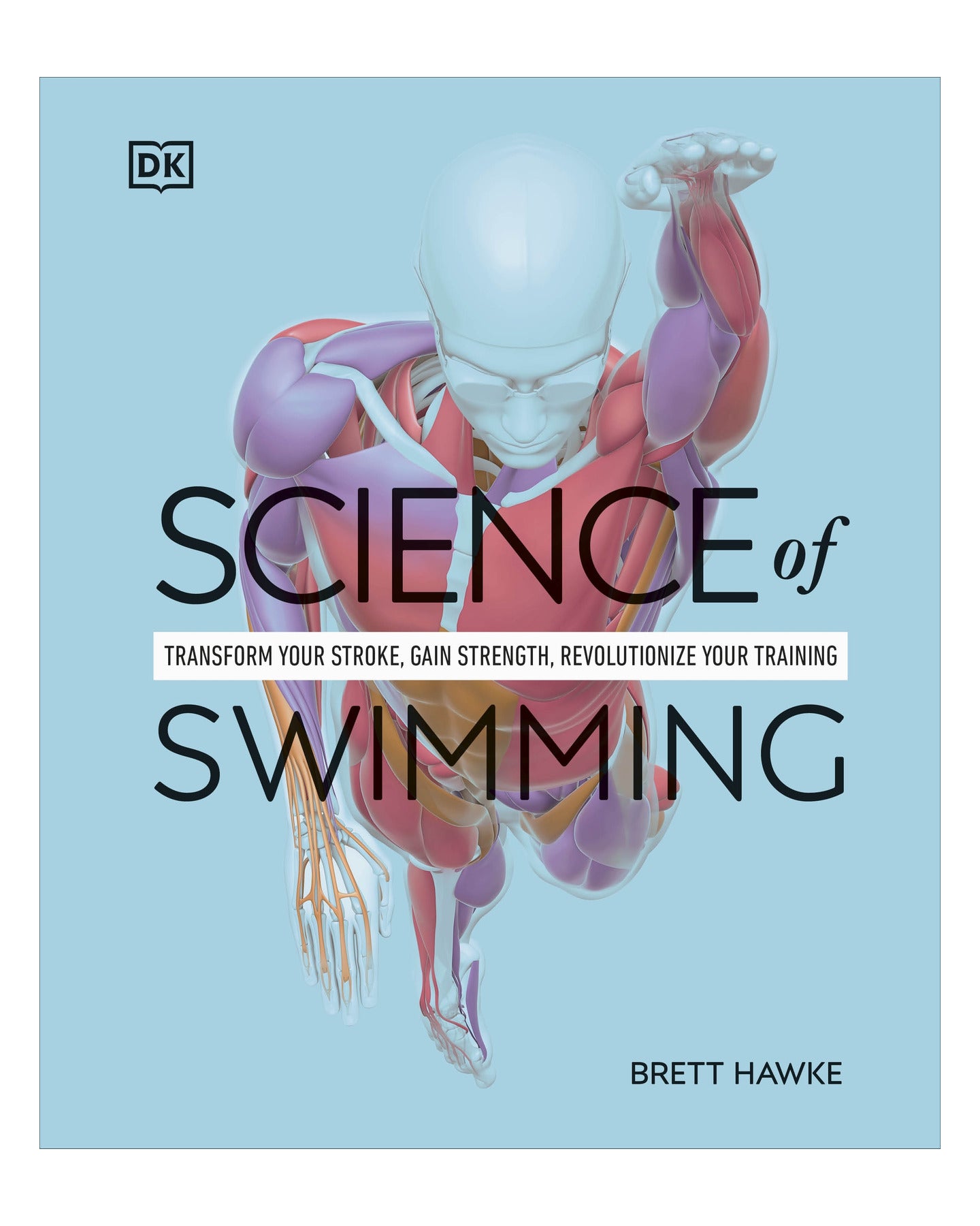 Science of Swimming: DK