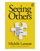 Seeing Others by Michèle Lamont