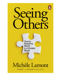 Seeing Others by Michèle Lamont