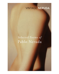 Selected Poems of Pablo Neruda