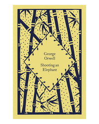 Shooting an Elephant by George Orwell