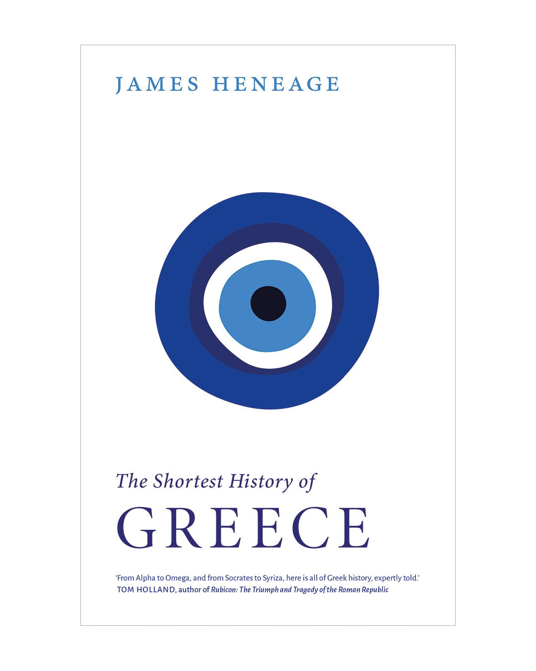 Shortest History of Greece by James Heneage