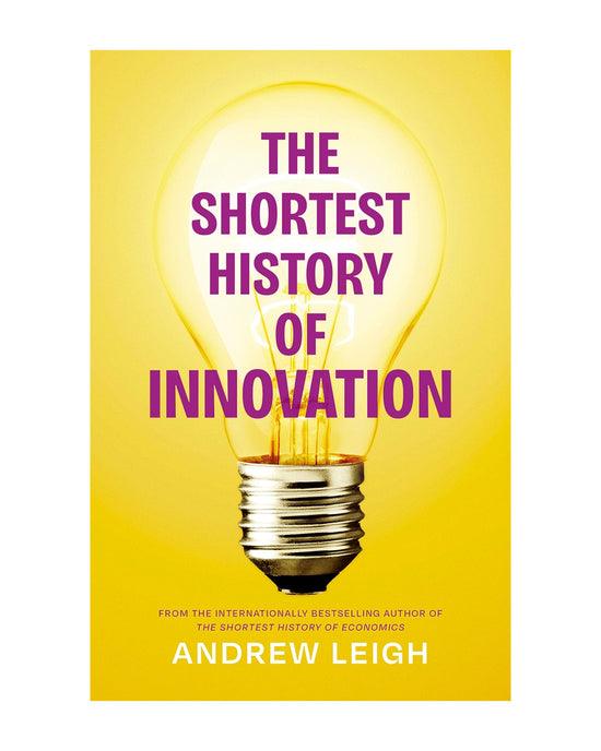Shortest History of Innovation
