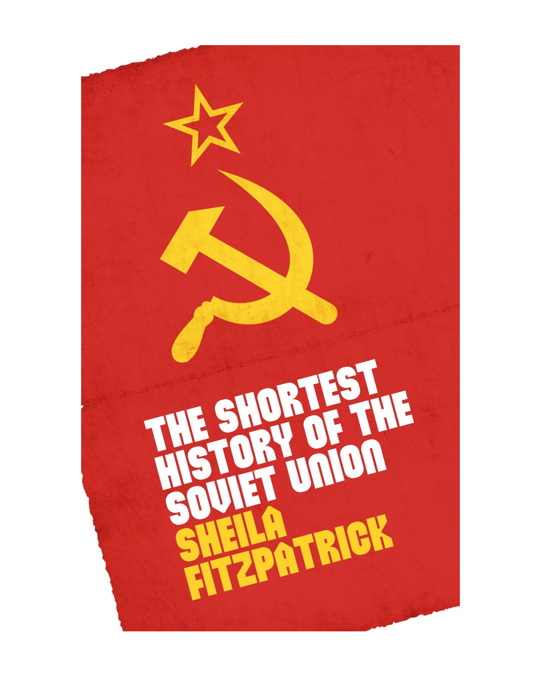 Shortest History of the Soviet Union by Sheila Fitzpatrick