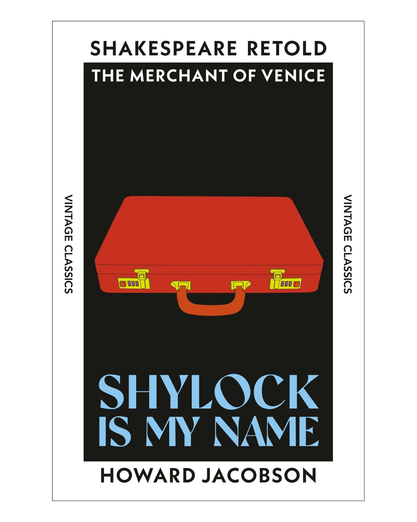 Shylock Is My Name by Howard Jacobson