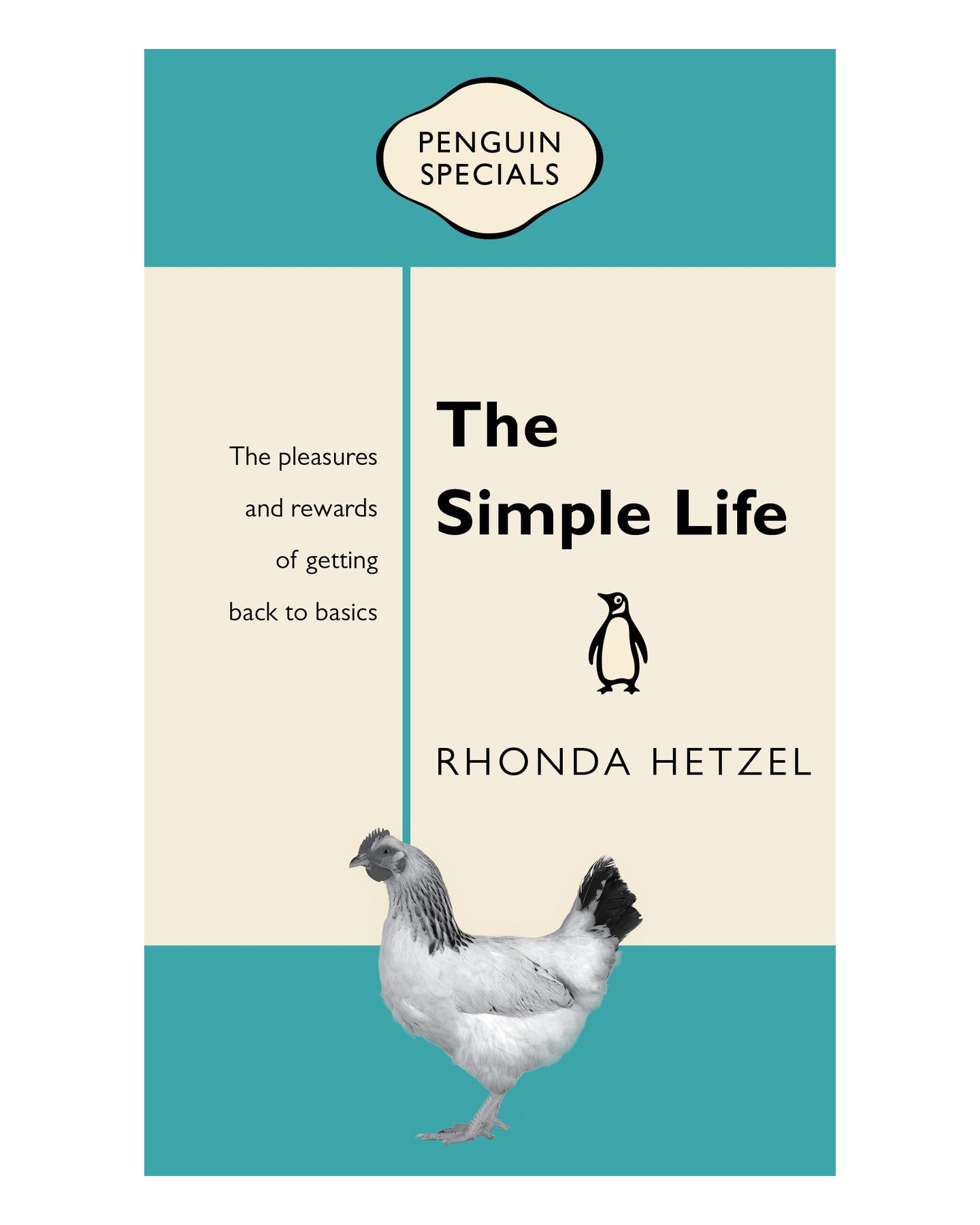 Simple Life: Penguin Specials by Rhonda Hetzel