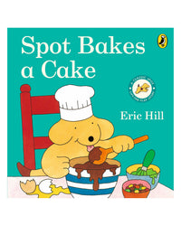 Spot Bakes A Cake BB by Eric Hill
