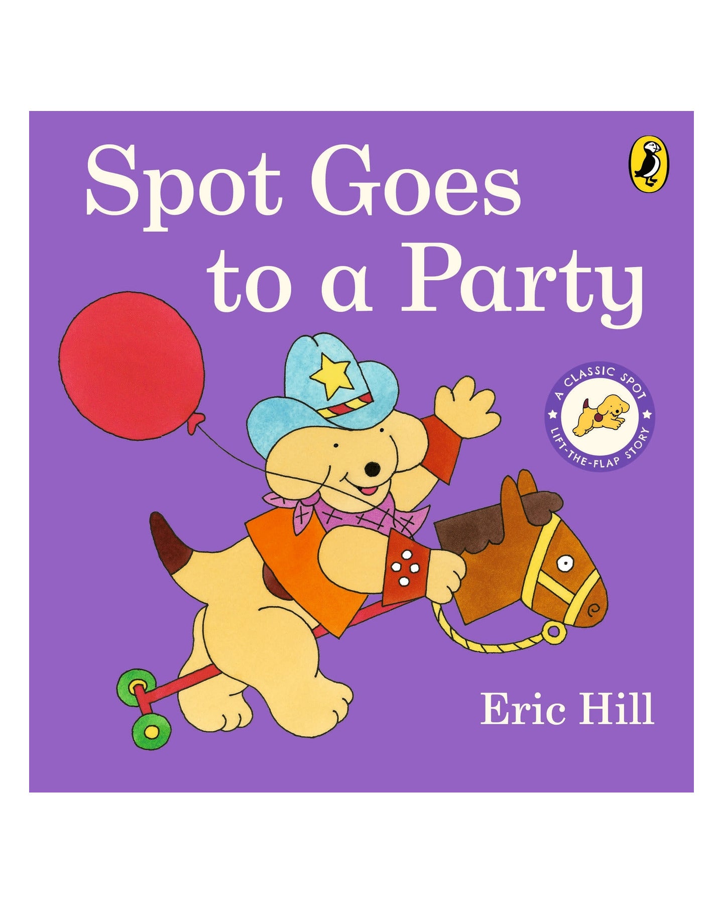 Spot Goes to a Party by Eric Hill