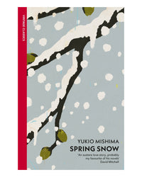 Spring Snow by Yukio Mishima