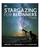 Stargazing for Beginners by DK
