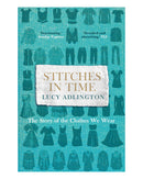 Stitches in Time by Lucy Adlington