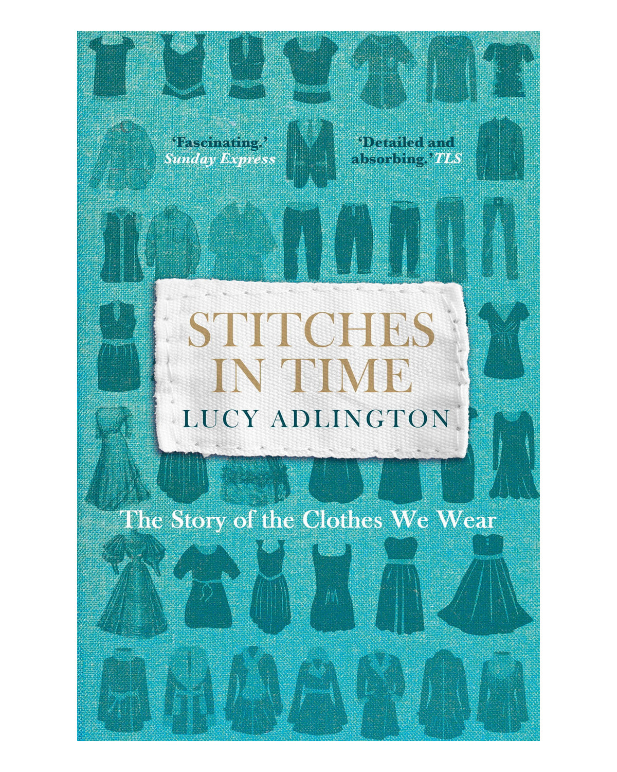 Stitches in Time by Lucy Adlington