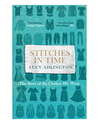 Stitches in Time by Lucy Adlington