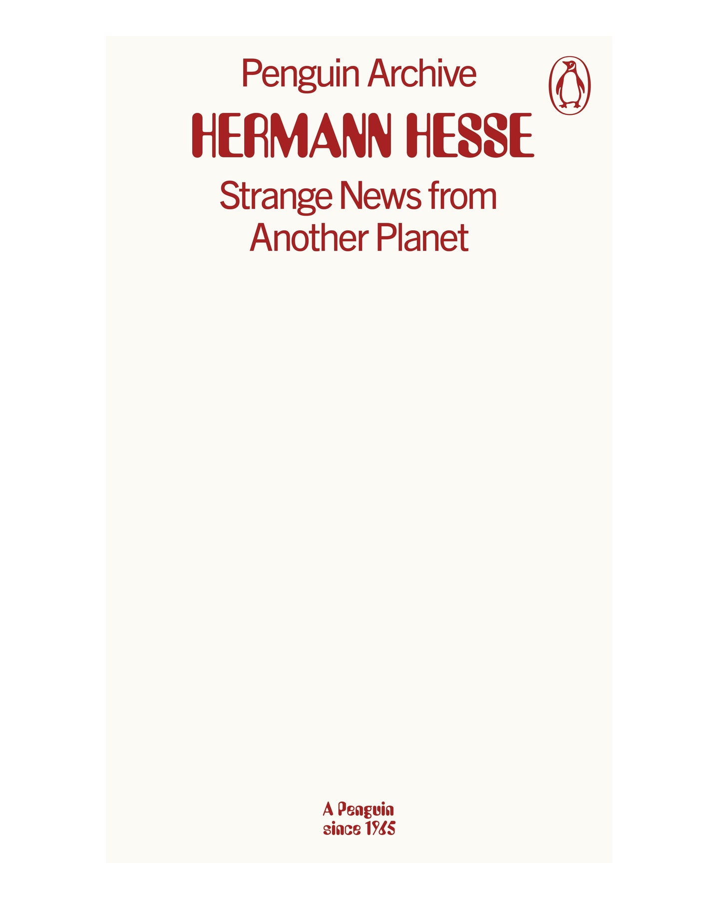 Strange News from Another Planet by Hermann Hesse