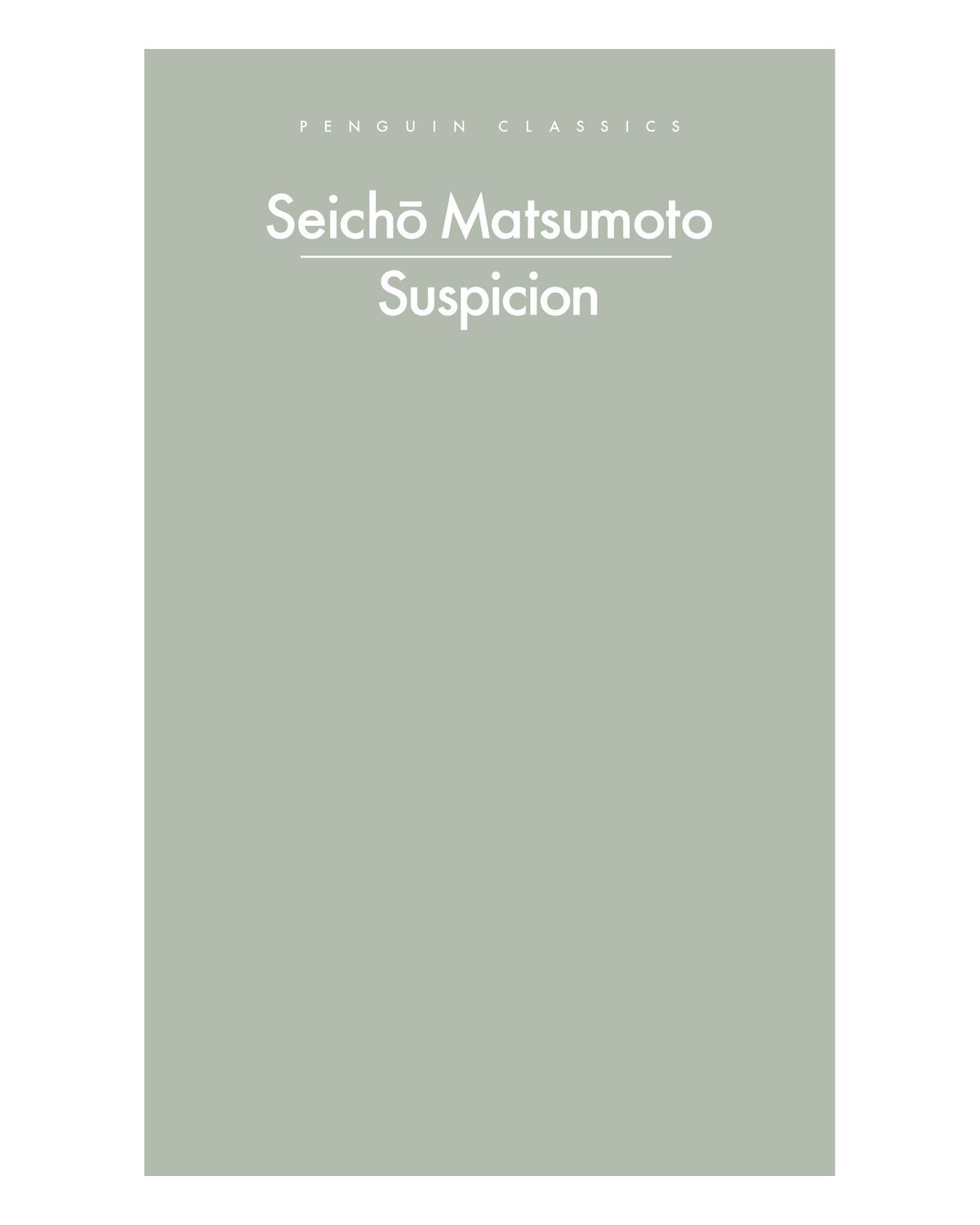 Suspicion by Seicho Matsumoto