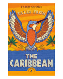 Tales from the Caribbean by Trish Cooke