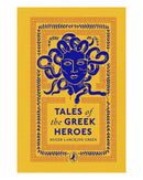 Tales of the Greek Heroes CB by Roger Lancelyn Green