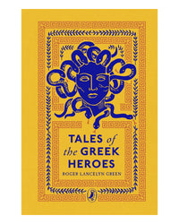 Tales of the Greek Heroes CB by Roger Lancelyn Green