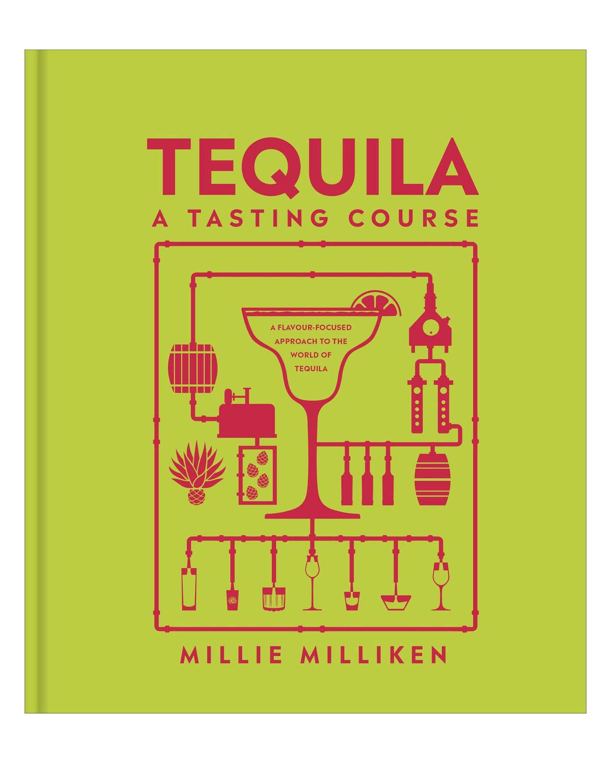 Tequila: A Tasting Course DK