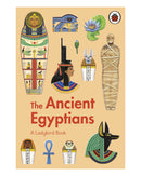 The Ancient Egyptians by Ladybird Books Ltd