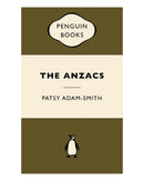 The Anzacs by Patsy Adam-Smith