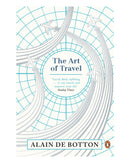 The Art of Travel by Alain de Botton